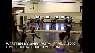 Love Shoulda Brought You Home - Western KY Univ.