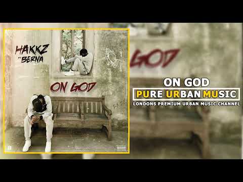 Hakkz ft. Berna - On God | Pure Urban Music