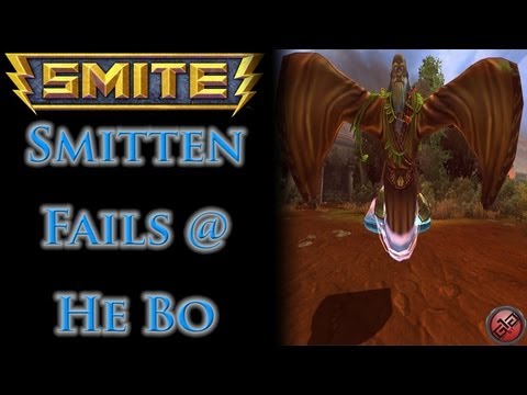 SMITE - Smitten's How to Fail at Smite Ep. 31: He Bo Guide