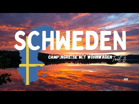 Camping in Sweden / Caravan trip / Part 8 / Road trip / Camping / Caravan trip / 4K