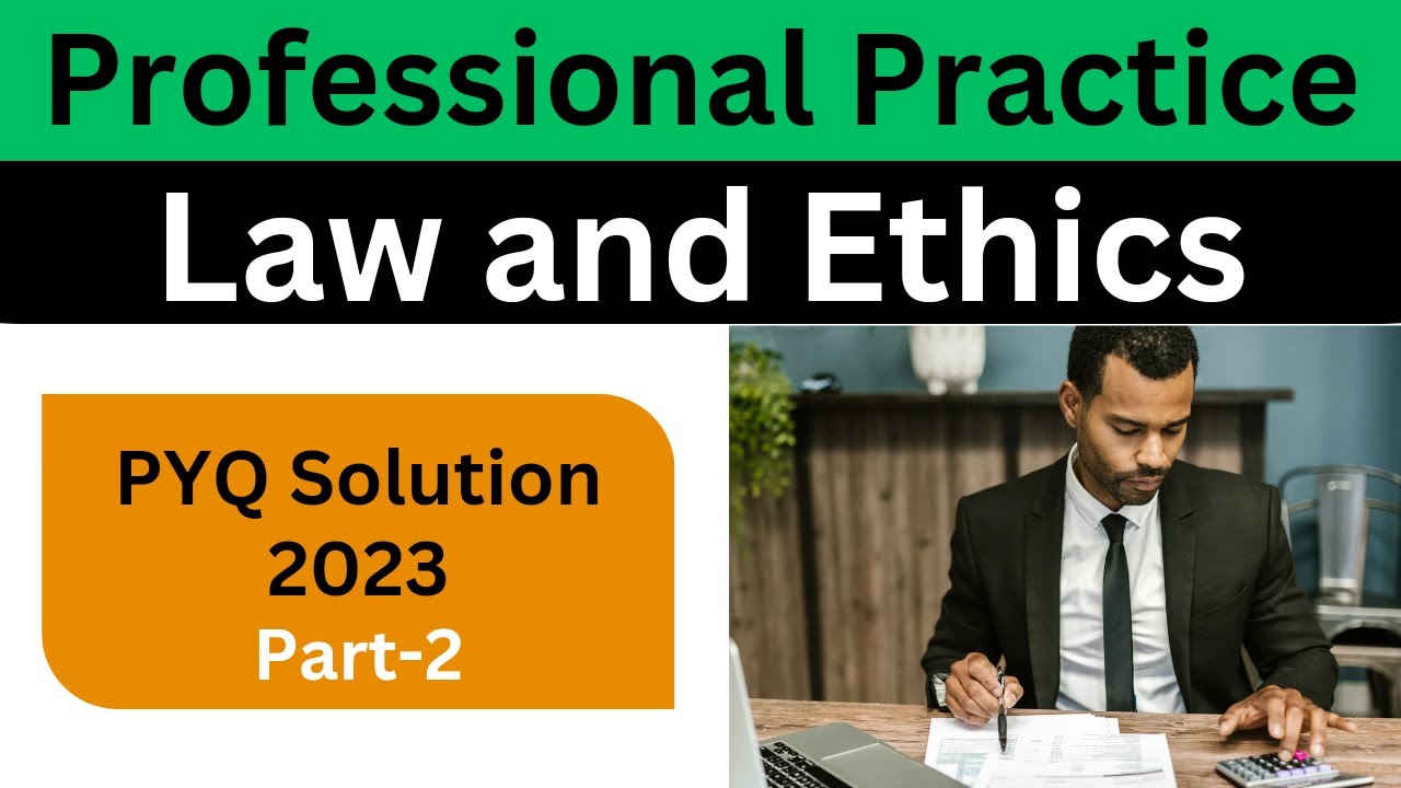 Part-2 II PPLE II PYQ 2023 II Professional Practice Law & Ethics II BEU II 7th Sem II Civil Engg