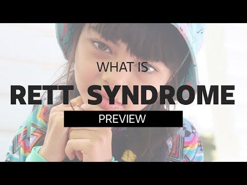 What is Rett Syndrome? | Rett Syndrome Awareness 2018 | PREVIEW