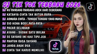 Download lagu DJ TIKTOK TERBARU 2026 || DJ CINTA DARI SEBERANG 🎵 DJ KATANYA CINTA TAK BUTUH RUPA 🎵 FULL ALBUM❗❗ mp3