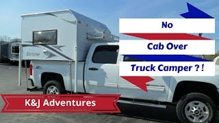 Northstar Vista RV Truck Camper Tour - No Cabover!