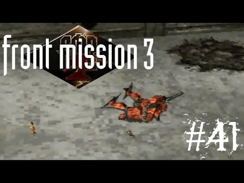 Let's (Re)Play | Front Mission 3 - Part 41