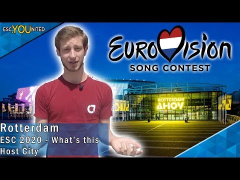 Eurovision 2020: What's this host city? ROTTERDAM