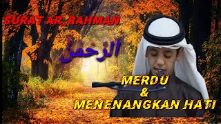 Download lagu Surat ar rahman anak kecil merdu mp3 Download lagu Surat ar rahman anak kecil merdu mp3