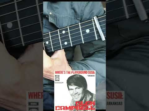 Where's The Playgrond Susie - Glen Campbell
