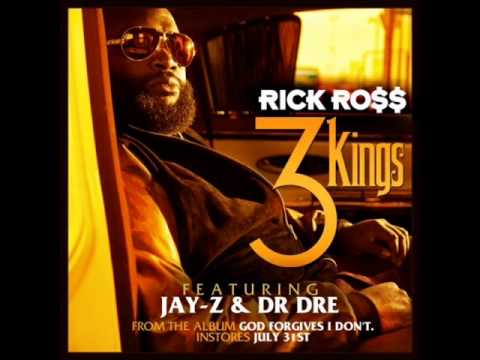 Rick Ross Feat Jay-Z Dr. Dre - 3 Kings