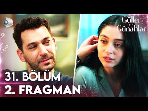 Güller ve Günahlar 31.Bölüm 2. Fragmanı