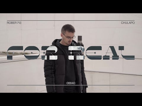 ROBER713 - FOR REAL (VIDEOCLIP)