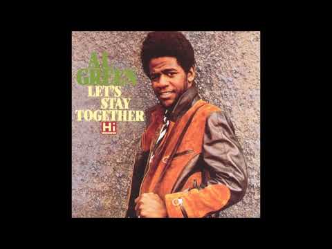 Al Green Lets stay together (1972)