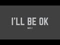 McFly - I'll Be OK (Lyrics)