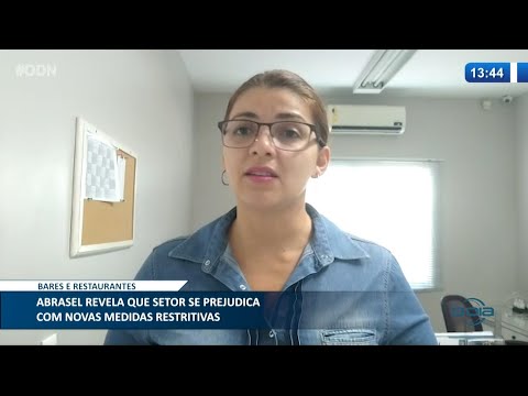 ABRASEL afirma que setor de bares e restaurantes se prejudica com medidas restritivas 25 02 2021