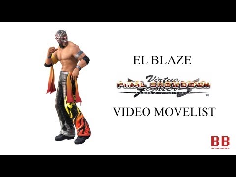 Virtua Fighter 5 FS - Video Movelist - El Blaze