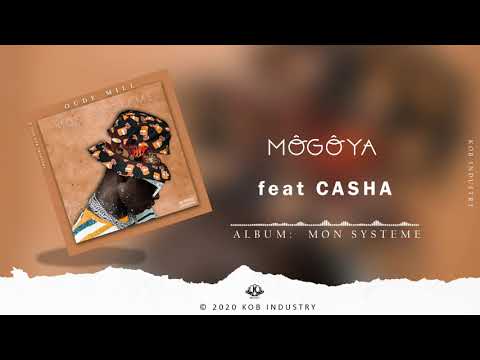 8. OUDE MILL - MÔGÔYA (feat. CASHA)