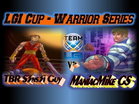 LGI Cup Warrior Series : TBR S3ns3i Guy vs ManiacMike GS - Exclusive FT5