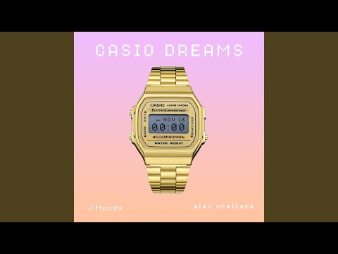 Casio Dreams