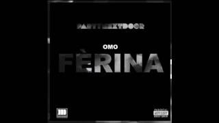 One Time Screwed &amp; Chopped - PARTYNEXTDOOR