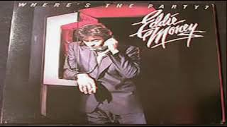 EDDIE MONEY - Where&#39;s the party?
