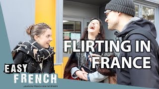 How to flirt in France ("draguer" vs "faire la cour") | Easy French 82