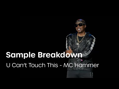 Sample Breakdown: U Can't Touch This - MC Hammer