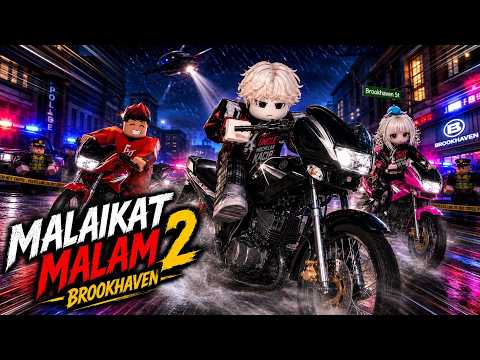 MALAIKAT MALAM 2 | DETIK HITAM BERULANG KEMBALI [Brookhaven 🏡RP] (Roblox Malaysia)