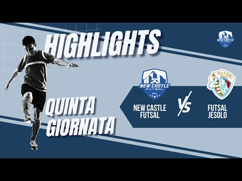 New Castle Futsal vs Futsal Jesolo | Quinta giornata di campionato
