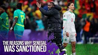 The reasons why Senegal was sanctioned and had AFCON taken away
