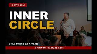 The Inner Circle Is Open — But Only For 10 Days