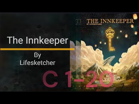 Audiobook: The innkeeper chapter 01-20