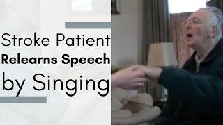 Stroke Patient Relearns Speech by Singing - Brian Harris, MA, NMT/F