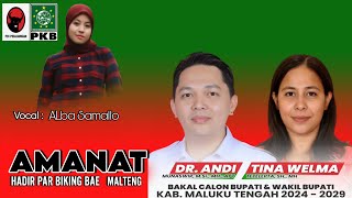 Download lagu AMANAT HADIR PAR BIKING BAE MALTENG - Alba Samallo || Lagu Bupati - Andi Munaswir & Tina W Tetelepta mp3