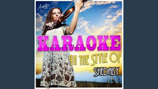 Don't Worry 'Bout a Thing (In the Style of Shedaisy) (Karaoke Version)