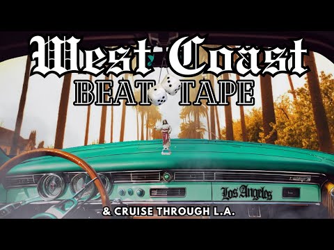 West Coast Beat Tape / Hotboxin' the Lowrider
