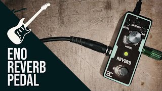 Video thumbnail for ENO Reverb Pedal by Joseph Capuno