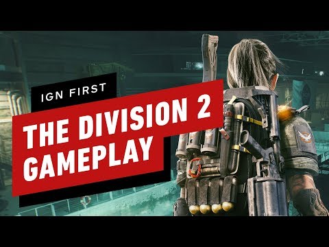 The Division 2: 20 Minutes of Co-op Mission Gameplay