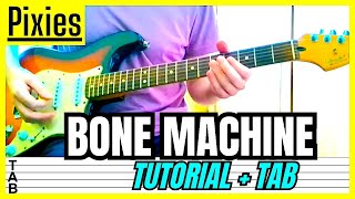 Pixies - Bone Machine (Guitar Cover) Lesson | Tab | Tutorial