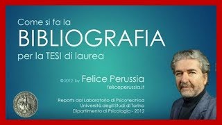 BIBLIOGRAFIA per la TESI: Come si fa - Tutorial