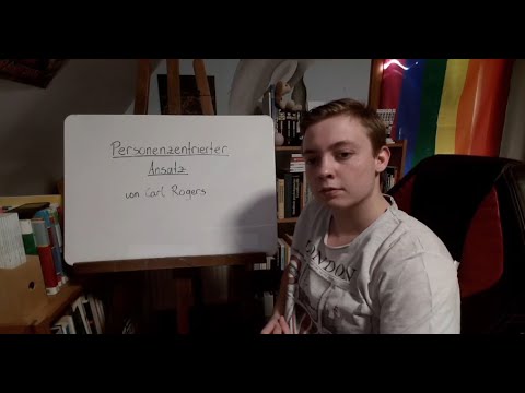 Personenzentrierter Ansatz - Carl Rogers Part 1