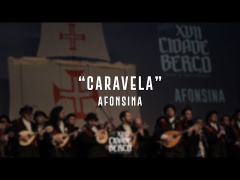 "Caravela" - Afonsina | XVII Cidade Berço
