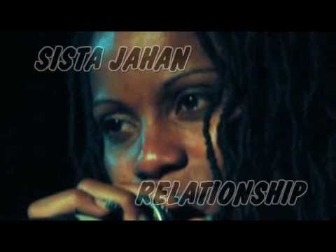 SISTA JAHAN - RELATIONSHIP - BRAND NEW TUNE !!!