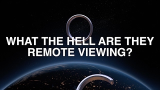 What The Hell Are They Remote Viewing?