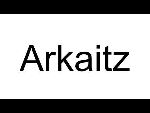 How to Pronounce Arkaitz