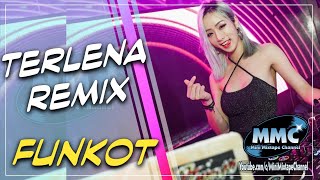 Download lagu DJ TERLENA DANGDUT REMIX 2019 [ Funkot ] mp3