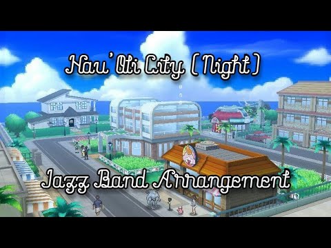 Hau'Oli City (Night) - Jazz Band Arrangement