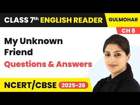 Class 7 English Gulmohar Book Overview For Session 2025 26 CBSE NCERT