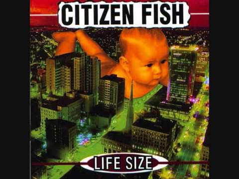 Citizen Fish , Revolution =; -)
