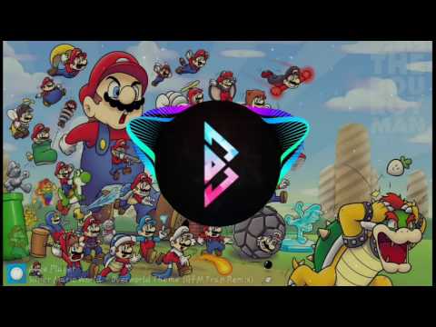 Super Mario World - Overworld Theme(GFM Trap Remix)[1 HOUR]