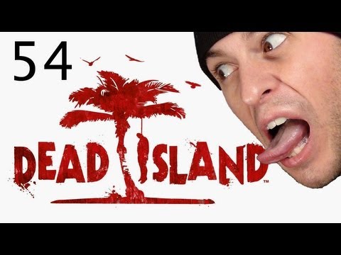 Dead Island w/ FLuffee - Episode 54 - We've got to stick together people!